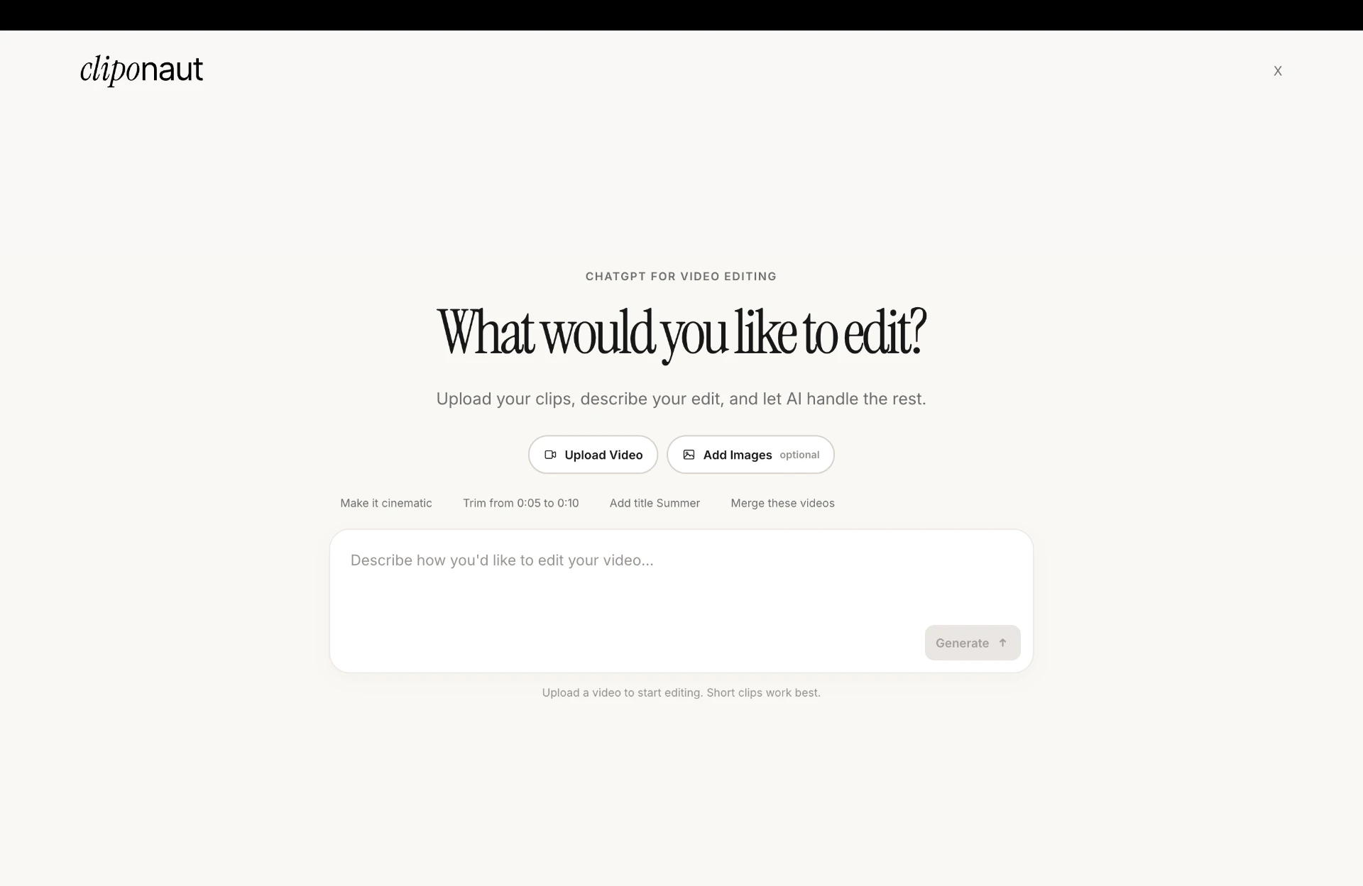 Cliponaut landing screen asking what would you like to edit